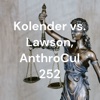 Kolender vs. Lawson, AnthroCul 252 artwork