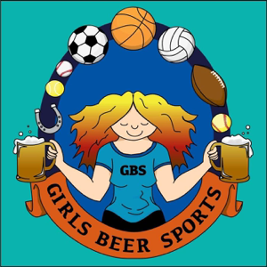 Girls, Beer, Sports podcast