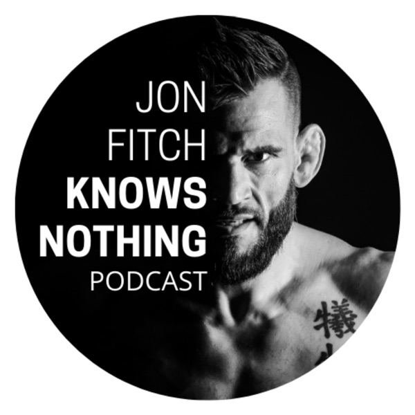 Jon Fitch Knows Nothing Artwork