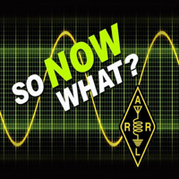 ARRL So Now What? podcast