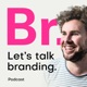 Let's talk branding