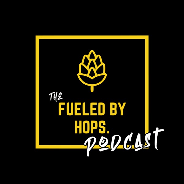The Fueled By Hops Podcast