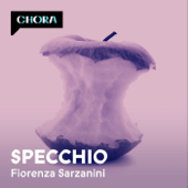 Specchio - Fiorenza Sarzanini - Chora