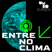 Entre no Clima - Um Só Planeta