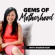 Gems of Motherhood