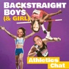 Backstraight Boys (& Girl) Athletics Chat artwork