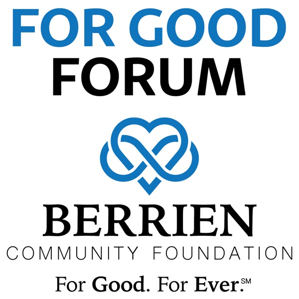 Berrien Community Foundation "For Good Forum" Artwork