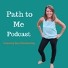 Path to Me Podcast artwork