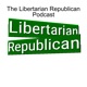 Episode #230:  Trump/Biden Debate - The Libertarian Republican Podcast