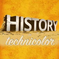 History in Technicolour