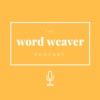 The Word Weaver Podcast artwork