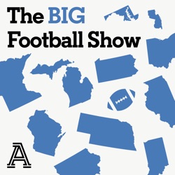 The BIG Football Show: A show about Big Ten football