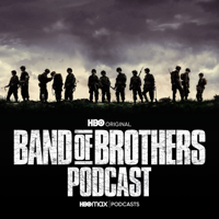 Band of Brothers Podcast podcast