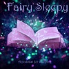 Fairy Sleepy: Fall asleep fast artwork
