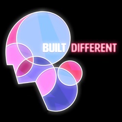 Built Different Podcast