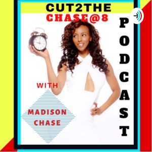 Cut2theCHASE@ 8 with Celebrity Trainer Madison Chase