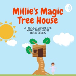 Welcome to Millie’s Magic Treehouse
