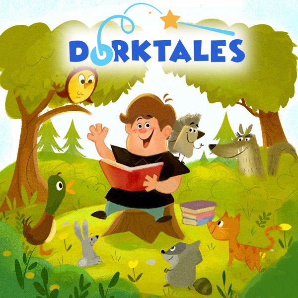 Dorktales Storytime Podcast