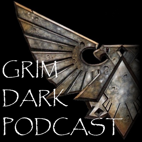 Grim Dark Podcast Artwork