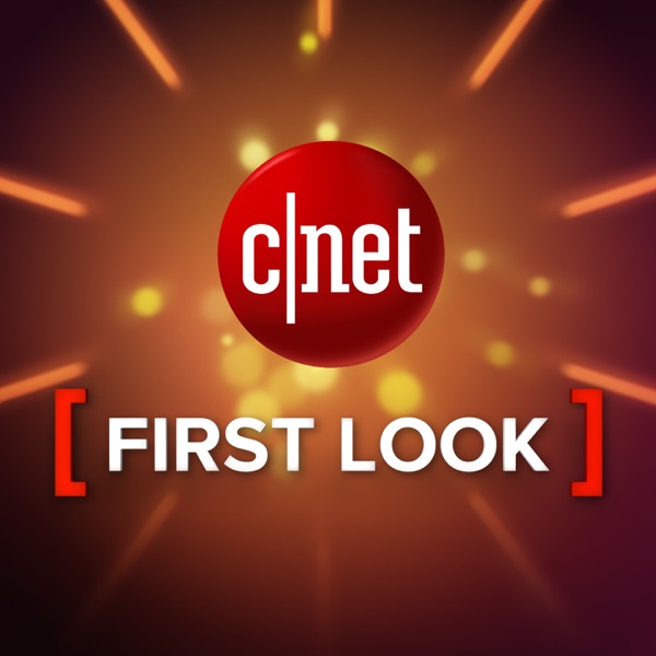 Artwork for CNET First Look
