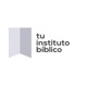 Tu Instituto Bíblico