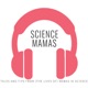#ScienceMamas podcast: Rebecca Johnson