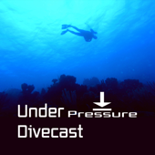 Under Pressure Divecast | Recreational SCUBA Diving Education, Information, Tips and Gear Talk - Stephen Krausse