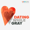 Dating While Gray™ - Laura Stassi