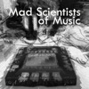 Mad Scientists of Music Documentary