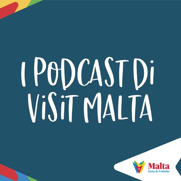I podcast di Visit Malta