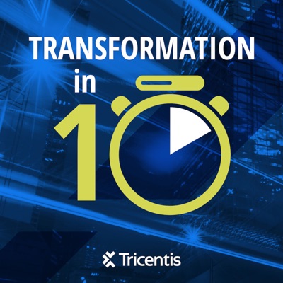Transformation in 10 Transformation in 10