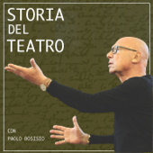 Storia del teatro con Paolo Bosisio - Monica De Giuli
