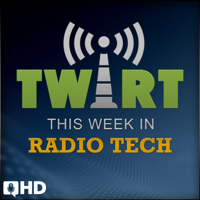 This Week in Radio Tech HD podcast
