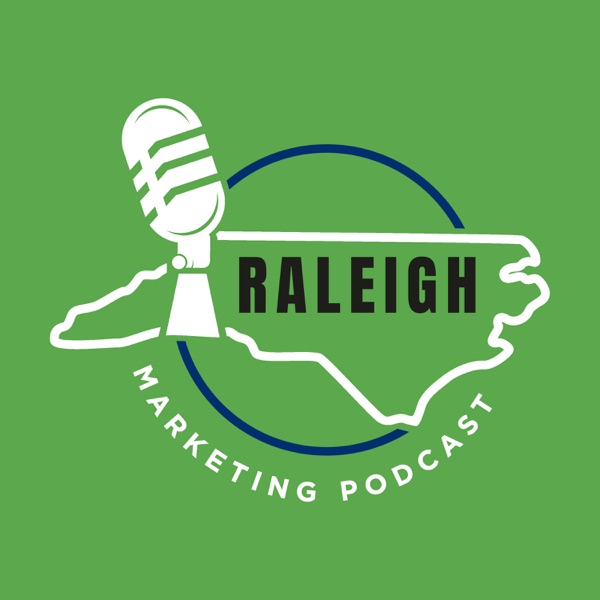 Raleigh Marketing Podcast Artwork