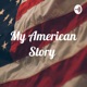 My American Story 