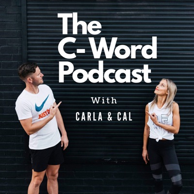 The C-Word Podcast The C-Word Podcast