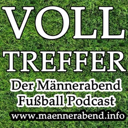 Volltreffer #175 – Saisonvorschau 2017/18