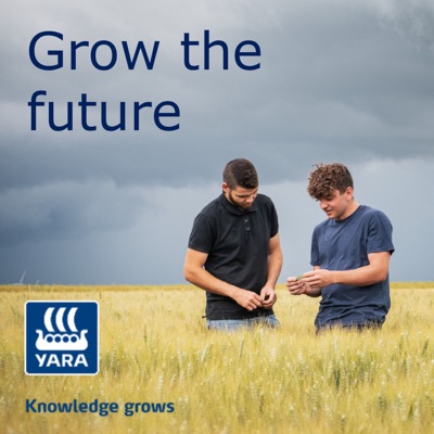 Grow the future Grow the future