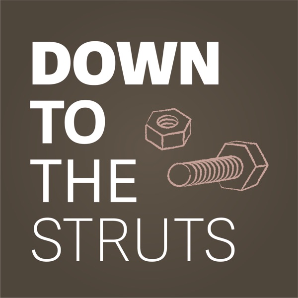 Down to the Struts Artwork