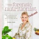 The Forensic Nutritionist Podcast