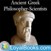 Ancient Greek Philosopher-Scientists by Varous