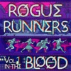 ROGUE RUNNERS artwork