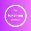 Take Ten Podcast artwork