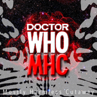 Doctor Who: Mostly Harmless Cutaway podcast