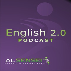 English 2.0 Podcast: How to Improve English | ESL | Learn English