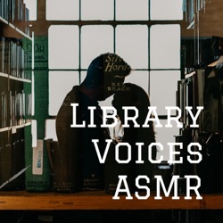 Library Voices ASMR