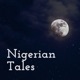 Nigerian Tales