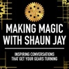 Making Magic With Shaun Jay artwork