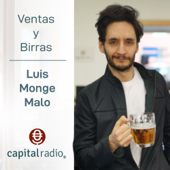 Ventas y Birras - Capital Radio