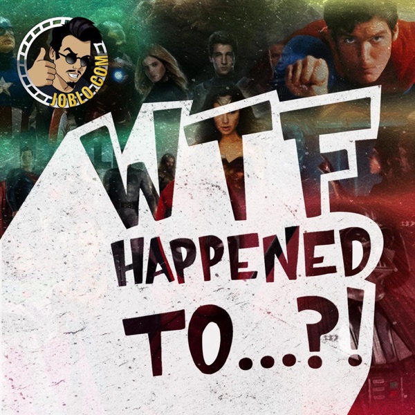 WTF Happened To....?! Artwork